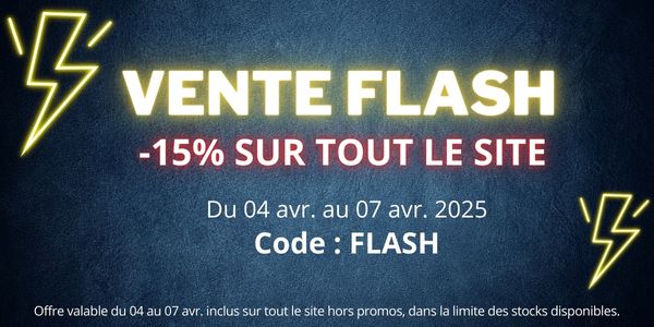 Vente Flash -15% sur tout le site